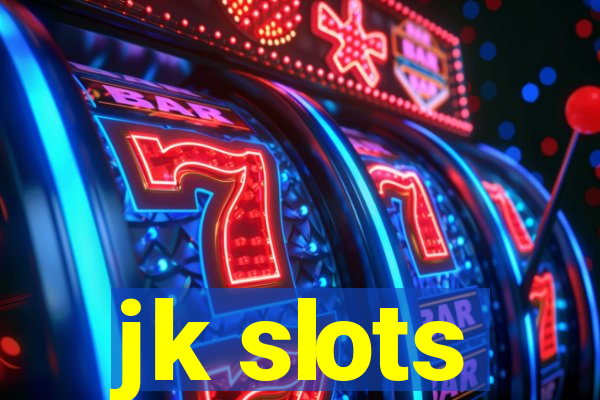 jk slots